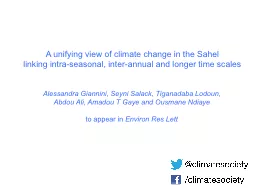 A unifying view of climate change in the Sahel