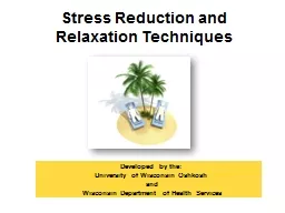 Stress Reduction and Relaxation Techniques