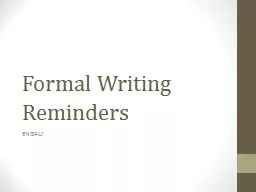 Formal Writing Reminders