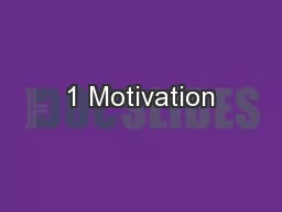 1 Motivation