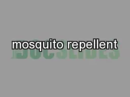 mosquito repellent