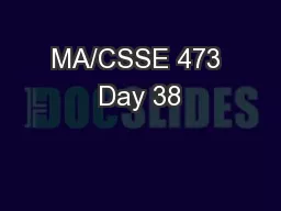 MA/CSSE 473 Day 38