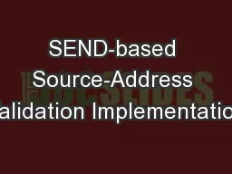 SEND-based Source-Address Validation Implementation