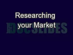Researching your Market