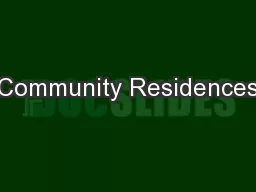 Community Residences