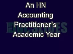 An HN Accounting Practitioner’s Academic Year