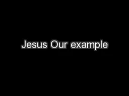 Jesus Our example