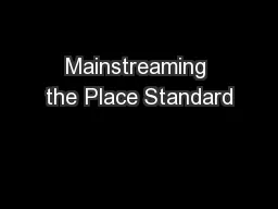 Mainstreaming the Place Standard