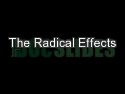 The Radical Effects