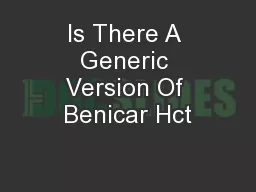 Is There A Generic Version Of Benicar Hct