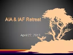 AIA & IAF Retreat