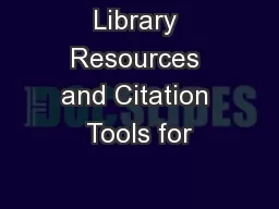 Library Resources and Citation Tools for