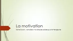 La motivation