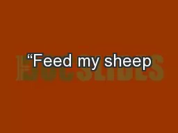 “Feed my sheep