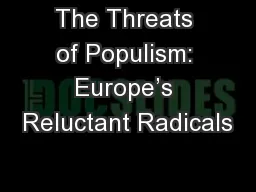 The Threats of Populism: Europe’s Reluctant Radicals