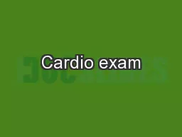 Cardio exam