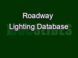 Roadway Lighting Database