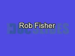 Rob Fisher