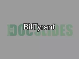 BitTyrant