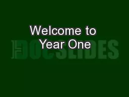 Welcome to Year One