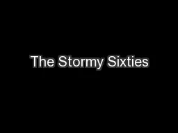 The Stormy Sixties