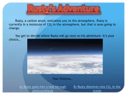 Rusty’s Adventure
