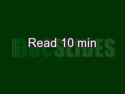 Read 10 min
