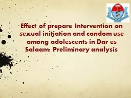 Effect of prepare Intervention on sexual initiation and con