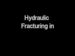 Hydraulic Fracturing in