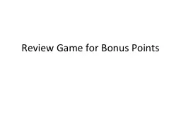 Review Game for Bonus Points