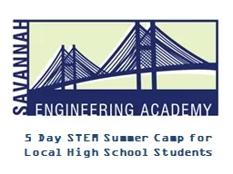 5 Day STEM Summer Camp for Local High School Students