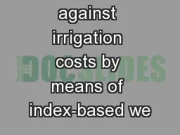 Hedging against irrigation costs by means of index-based we