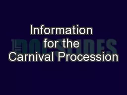 Information for the Carnival Procession