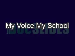 My Voice My School