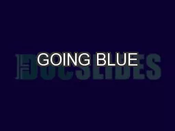 GOING BLUE
