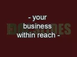 - your business within reach -