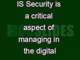 IS Security is a critical aspect of managing in the digital