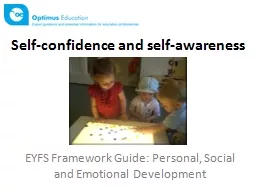 EYFS Framework Guide: Personal, Social and Emotional Develo