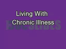 Living With Chronic Illness