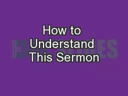 How to Understand This Sermon