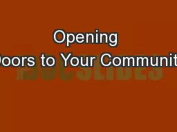Opening Doors to Your Community