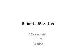 Roberta #9 Setter