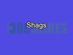 Shags
