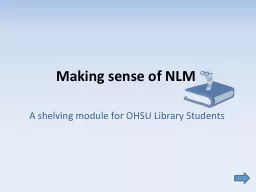 Making sense of NLM