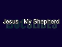 Jesus - My Shepherd