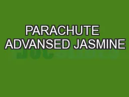 PARACHUTE ADVANSED JASMINE
