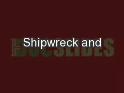 Shipwreck and