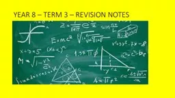 YEAR 8 – TERM 3 – REVISION NOTES