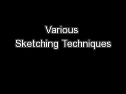 Various Sketching Techniques