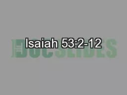 Isaiah 53:2-12